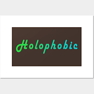 Holophobic Posters and Art